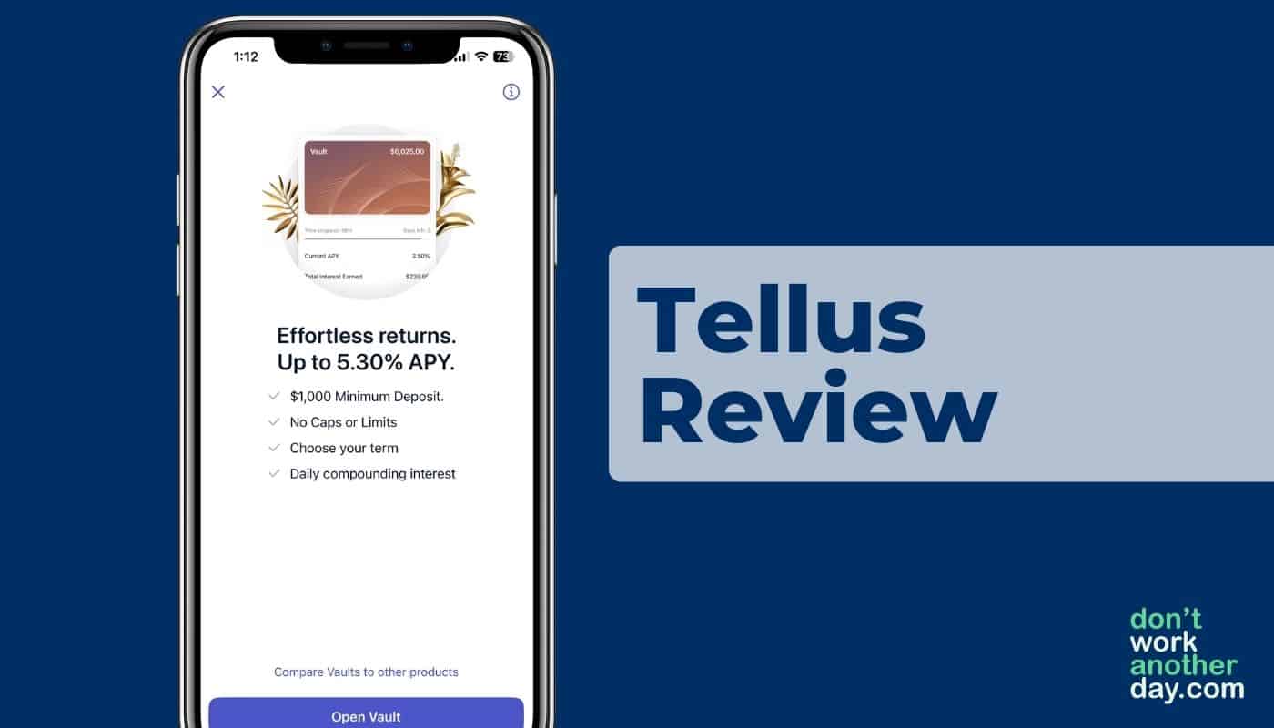 Tellus Review: Is It Legit & Safe? 6% Interest (2023 Review)
